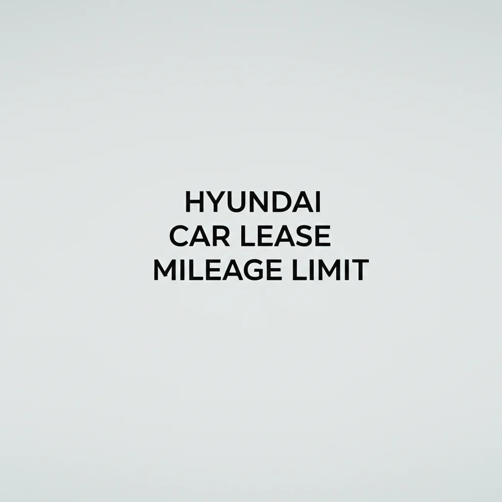 How Many Miles Per Year on a Hyundai Lease? 🚗 (2025 Guide) - Car Leases™