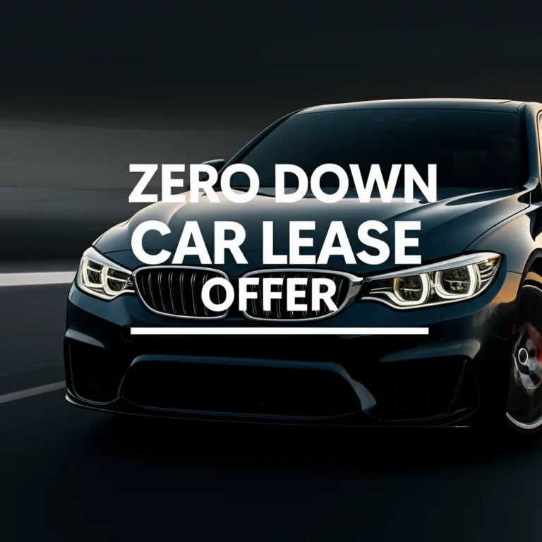 Featured image for How Can I Qualify for a Zero Down Car Lease 7 Insider Tips 2025